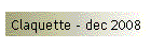 Claquette - dec 2008
