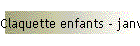 Claquette enfants - janv 2010