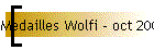 Medailles Wolfi - oct 2009